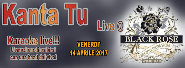 TreDi presenta Kanta Tu live @ Black Rose