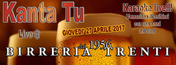 TreDi presenta Kanta Tu live @ Birreria Trenti