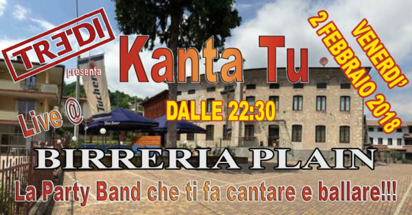 TreDi presenta Kanta Tu @ Birreria Plain