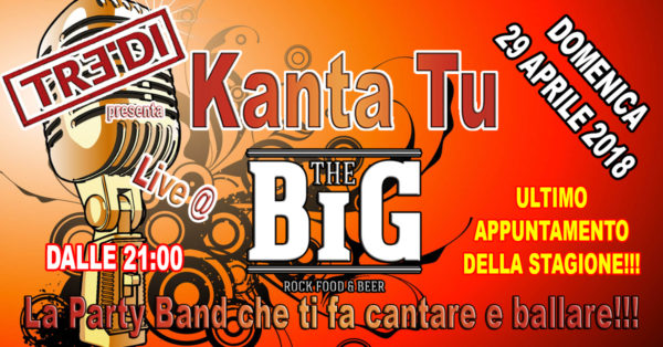 TreDi presenta Kanta Tu live @ The Big