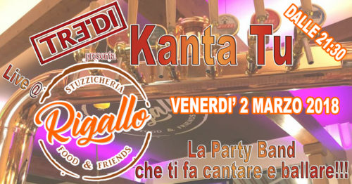 TreDi presenta Kanta Tu live @ Stuzzicheria Rigallo