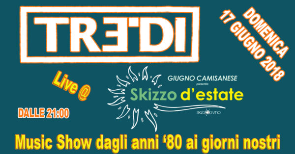 TreDi live @ Skizzo d'Estate