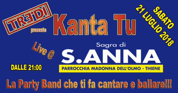 TreDi presenta Kanta Tu live @ Sagra di S. Anna