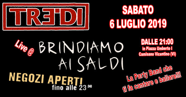 TreDi live @ Brindiamo ai Saldi