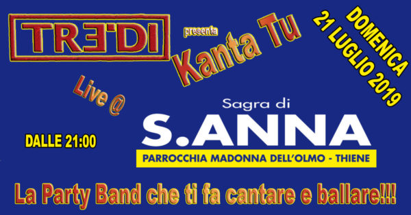 TreDi presenta Kanta Tu live @ Sagra di S. Anna