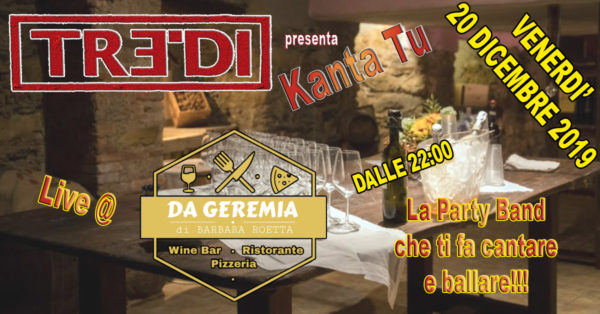 TreDi presenta Kanta Tu live @ Da Geremia